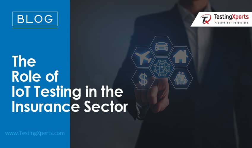 IoT Testing in the Insurance Sector