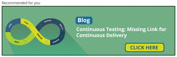 Continuous Testing: Missing Link for Continuous Delivery - Blog